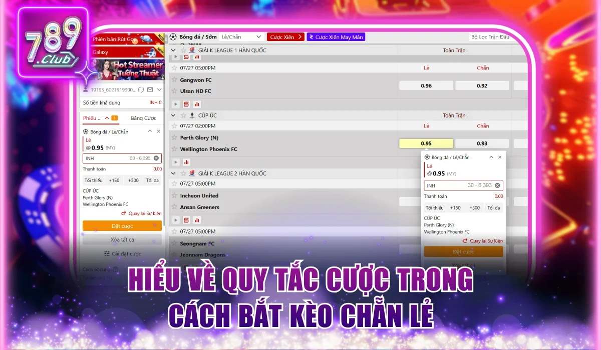 Cách Bắt Kèo Chẵn Lẻ Bất Bại Và Thắng Lớn Tại 789Club 1 Hiểu về quy tắc cược trong cách bắt kèo chẵn lẻ