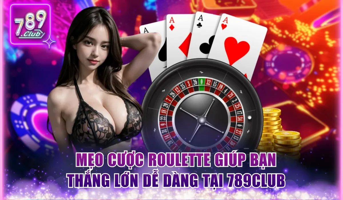 Mẹo cược Roulette